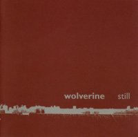 Wolverine - Still (2006)