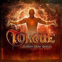 Torque - Enhance Our Burial (2012)