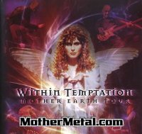 Within Temptation - Mother Earth Tour (2002)  Lossless