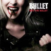 Bullet - Bite The Bullet (2008)