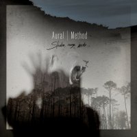 Aural Method - Slumber, Savage Beasts (2013)