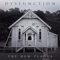 Dysfunction - The New Plague (2017)