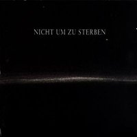 Dornenreich - Nicht Um Zu Sterben (1997)