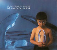 Girls Under Glass - Minddiver (2001)