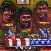 Minutemen - 3-Way Tie (For Last) (1985)