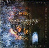 Dargaard - The Dissolution of Eternity (2001)