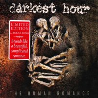 Darkest Hour - The Human Romance (Limited Ed.) (2011)