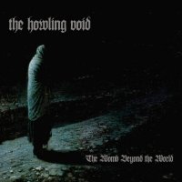 The Howling Void - The Womb Beyond The World (2012)  Lossless