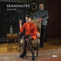 Skandalites - Skank or Die! (2015)