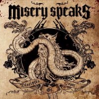 Misery Speaks - Disciples Of Doom (2009)