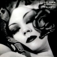 Die Form - Histories Vol.2 (Compilation) (1998)