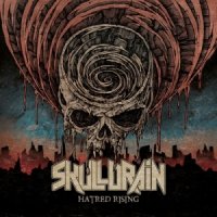 Skulldrain - Hatred Rising (2017)
