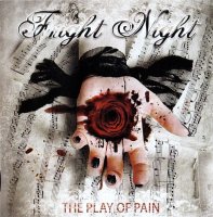 Fright Night - The Play Of Pain (2010)