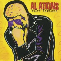 Al Atkins - Heavy Thoughts (1995)