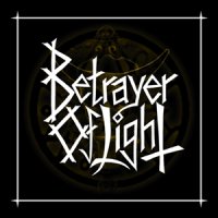 Betrayer Of Light - Betrayer Of Light (2013)