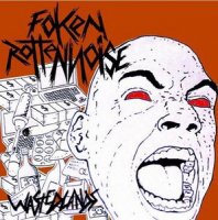 Foken Rotten Noise - Wastedlands (2013)