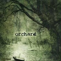 Orchard - Orchard (2006)