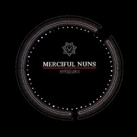 Merciful Nuns - Hypogeum II (2011)  Lossless