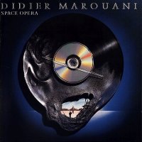 Didier Marouani - Space Opera (1987)  Lossless