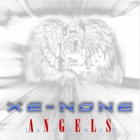 Xe-None - Angel (2007)