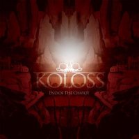 Koloss - End Of The Chayot (2011)