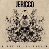 Jericco - Beautiful In Danger (2013)