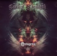 Carnal Strength - Ontogeny (2014)  Lossless