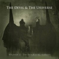 The Devil & The Universe - Walpern II - The Blocksberg Sessions (2015)