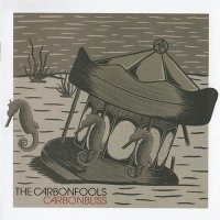 The Carbonfools - Carbonbliss (2014)