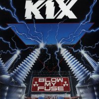Kix - Blow My Fuse (1988)  Lossless