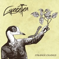 Green Tea - Strange Change (2016)