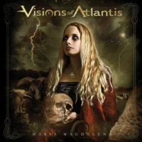 Visions Of Atlantis - Maria Magdelena (2011)