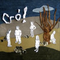 Cró! - Dime Que Quedó Grabado! (2011)