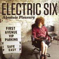 Electric Six - Absolute Pleasure (2012)