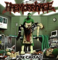 Haemorrhage - Punk Carnage (2012)