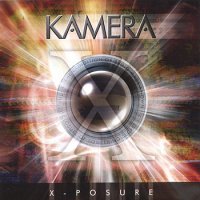 Kamera - X-Posure (2005)