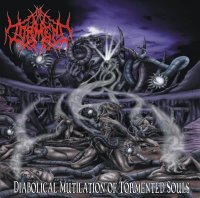 In Torment - Diabolical Mutilation Of Tormented Souls (2006)