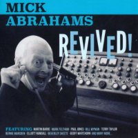 Mick Abrahams - Revived! (2015)  Lossless