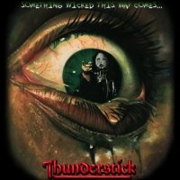 Thunderstick - Something Wicked This Way Comes (2017)