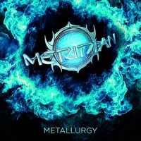 Meridian - Metallurgy (2013)