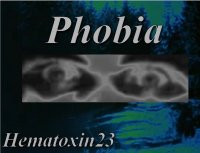 Hematoxin23 - Phobia (2017)
