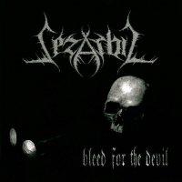 Sezarbil - Bleed For The Devil (2007)