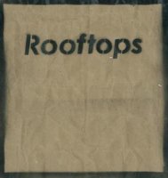 Rooftops - From 10 (2011)