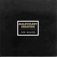 Malevolent Creation - Joe Black (1996)  Lossless