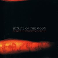 Secrets Of The Moon - Carved In Stigmata Wounds (2004)