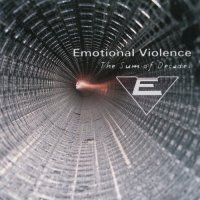 Emotional Violence - The Sum Of Decades (2008)