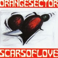 Orange Sector - Scars of Love (1998)