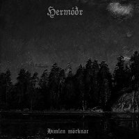 Hermóðr - Himlen Mörknar (2015)