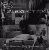 Zwartketterij - Sodomizer Dirty Sodomizer (2005)