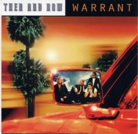 Warrant - Then And Now (2004)